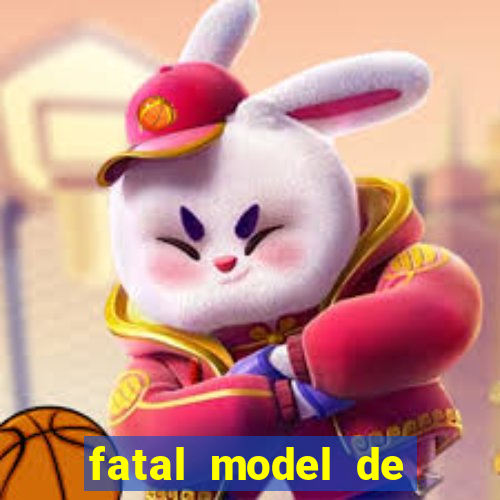 fatal model de porto alegre